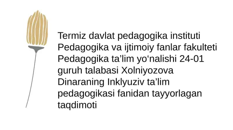 Inklyuziv ta'lim pedagogikasi 1