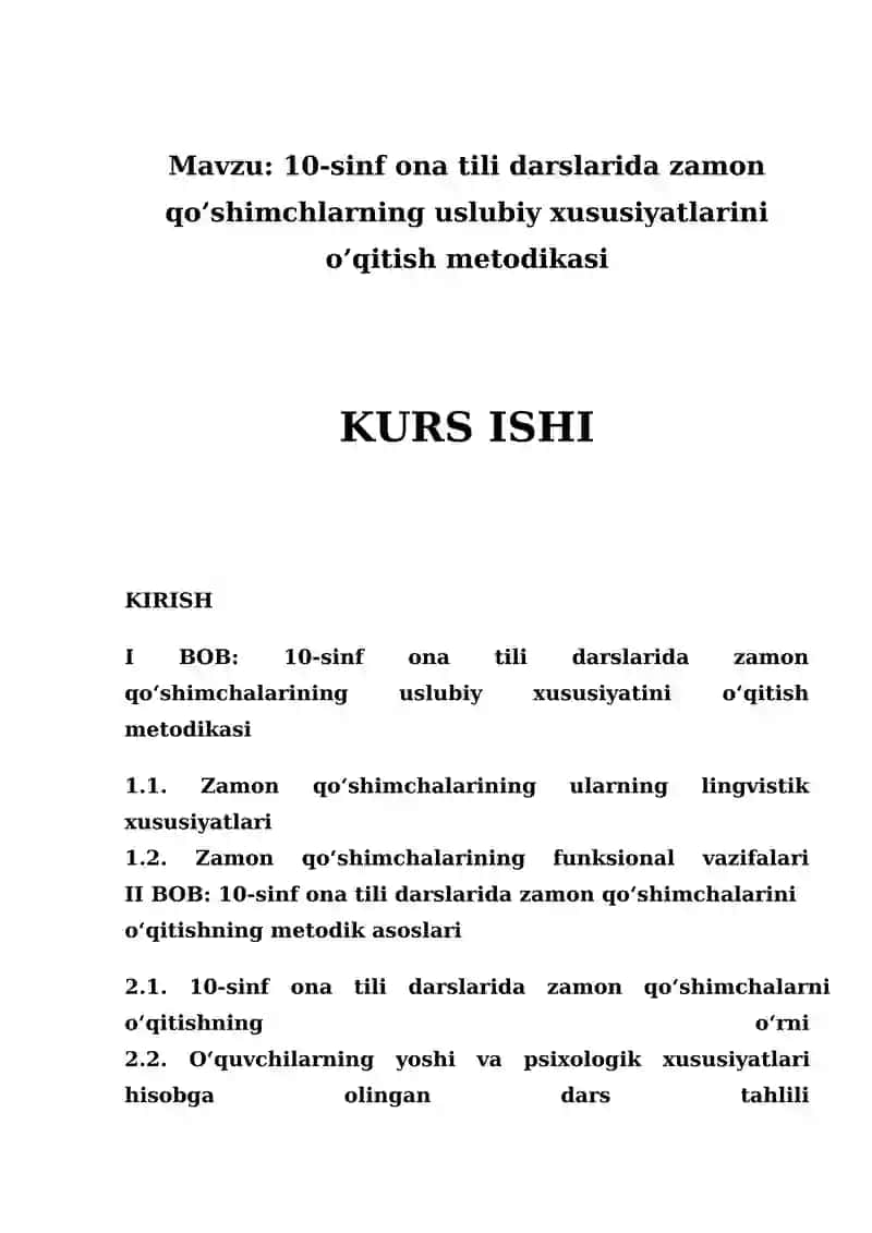 10-sinf ona tili darslarida zamon qo’shimchlarning uslubiy xususiyatlarini o’qitish metodikasi