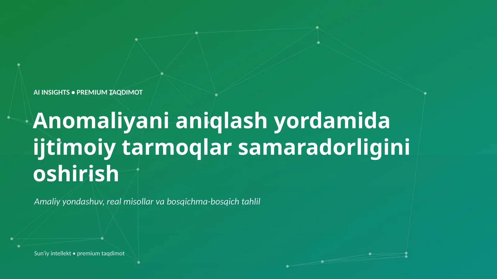ANOMALIYANI ANIQLASH YORDAMIDA IJTIMOY TARMOQLAR SAMARADORLIGINI OSHIRISH 1