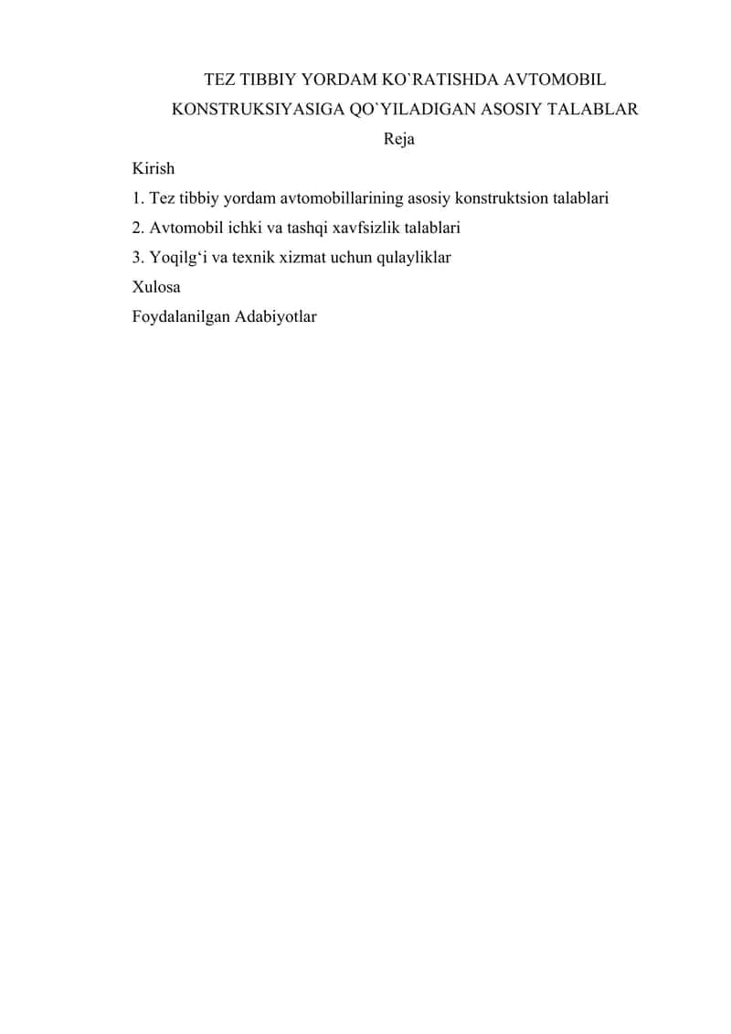 Tez Tibbiy Yordam Ko`ratishda Avtomobil Konstruksiyasiga Qo`yiladigan Asosiy Talablar 1