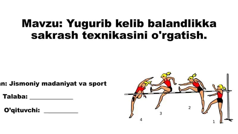 Yugurib kelib balandlikka sakrash texnikasini o'rgatish 1
