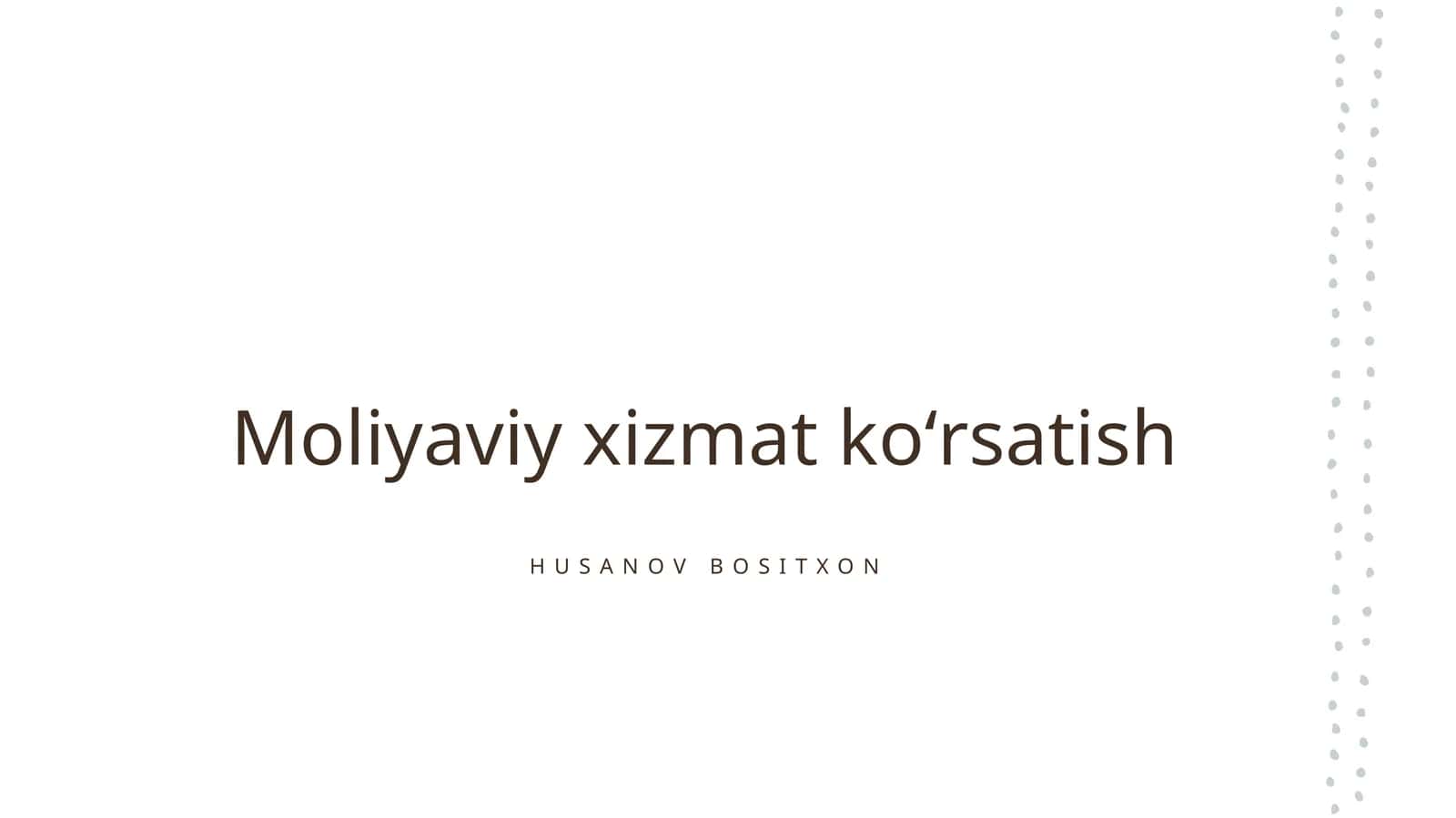 Moliyaviy xizmat koʻrsatish 1