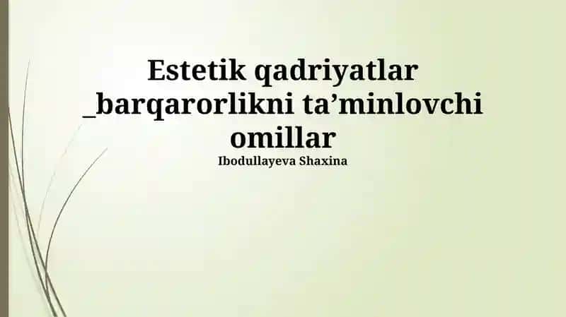 Estetik Idrok va Psixologik Barqarorlik