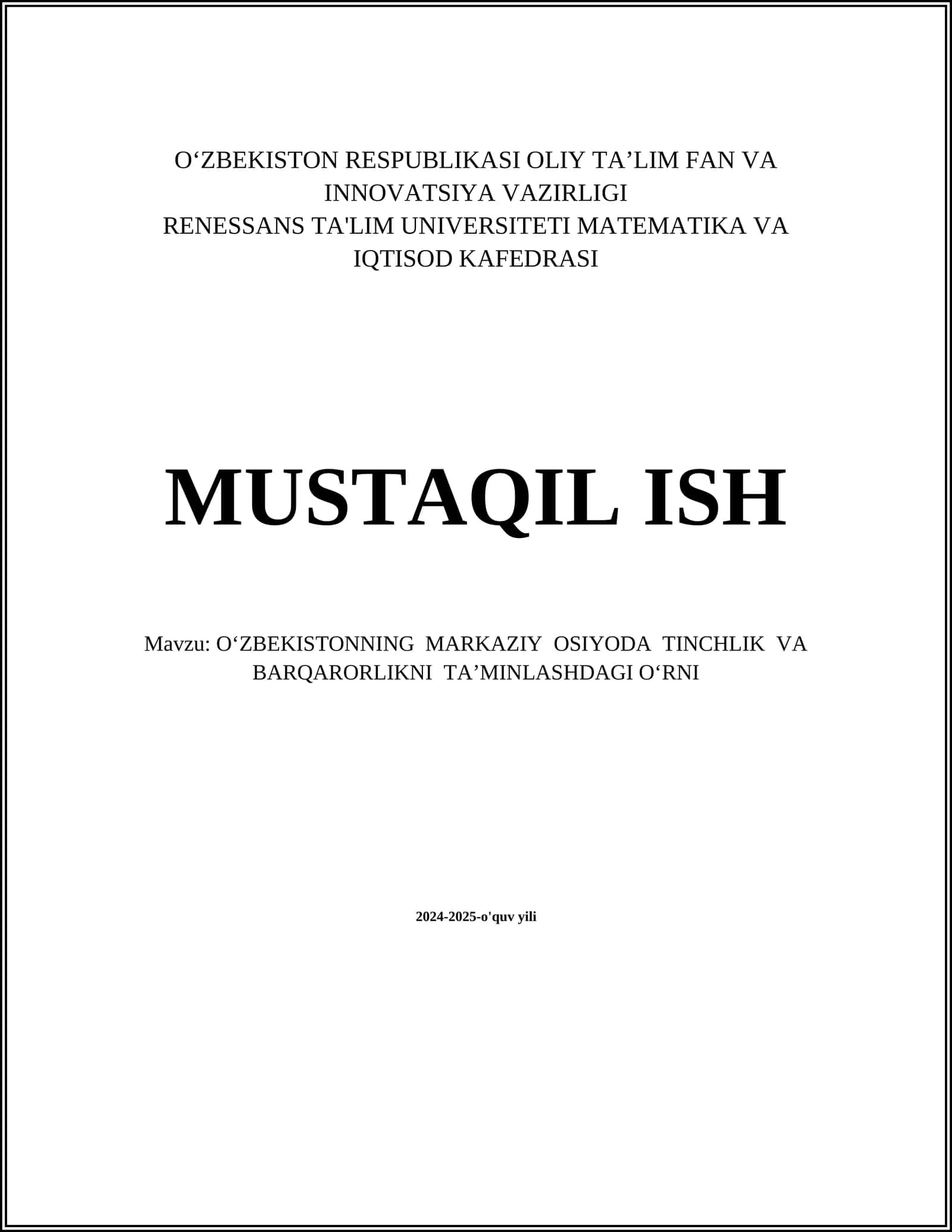 O‘ZBEKISTONNING MARKAZIY OSIYODA TINCHLIK VA BARQARORLIKNI TA’MINLASHDAGI O‘RNI 1