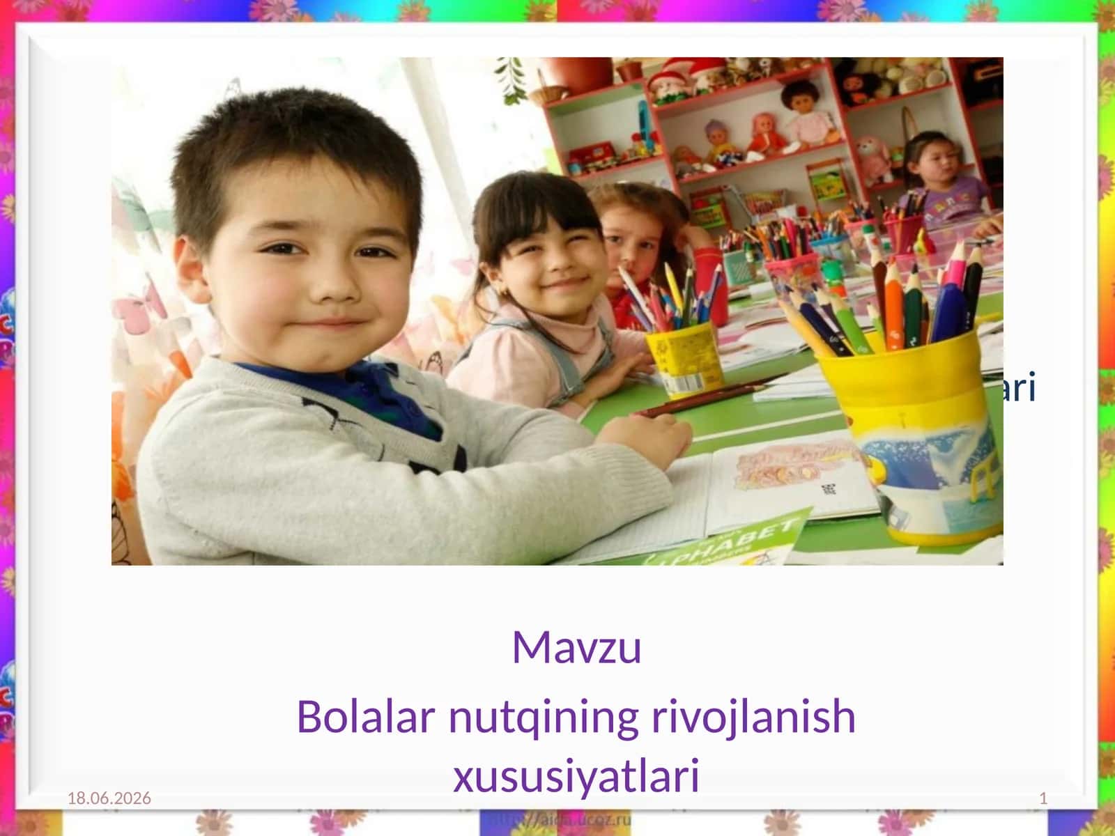 Bolalarnutqiningrivojlanishxususiyatlari 1