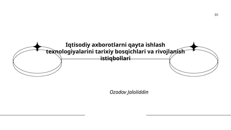 Iqtisodiy axborotlarni qayta ishlash texnologiyalari 1