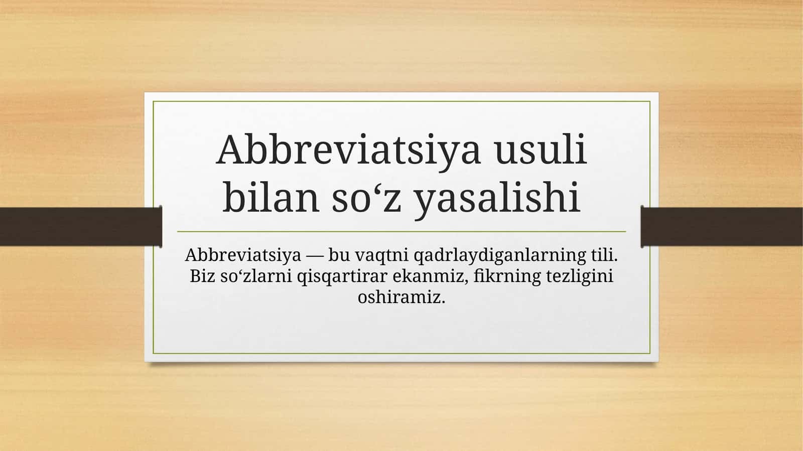 Abbreviatsiya usuli bilan so‘z yasalishi 1