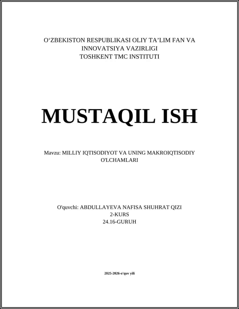 MILLIY IQTISODIYOT VA UNING MAKROIQTISODIY O'LCHAMLARI 1