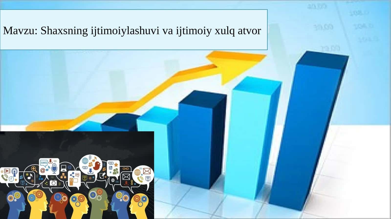 Shaxsning ijtimoiylashuvi va ijtimoiy xulqatvor 1