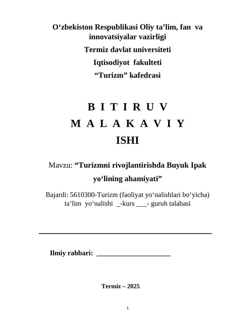 Turizmni rivojlantirishda Buyuk Ipak yoʻlining ahamiyati 1