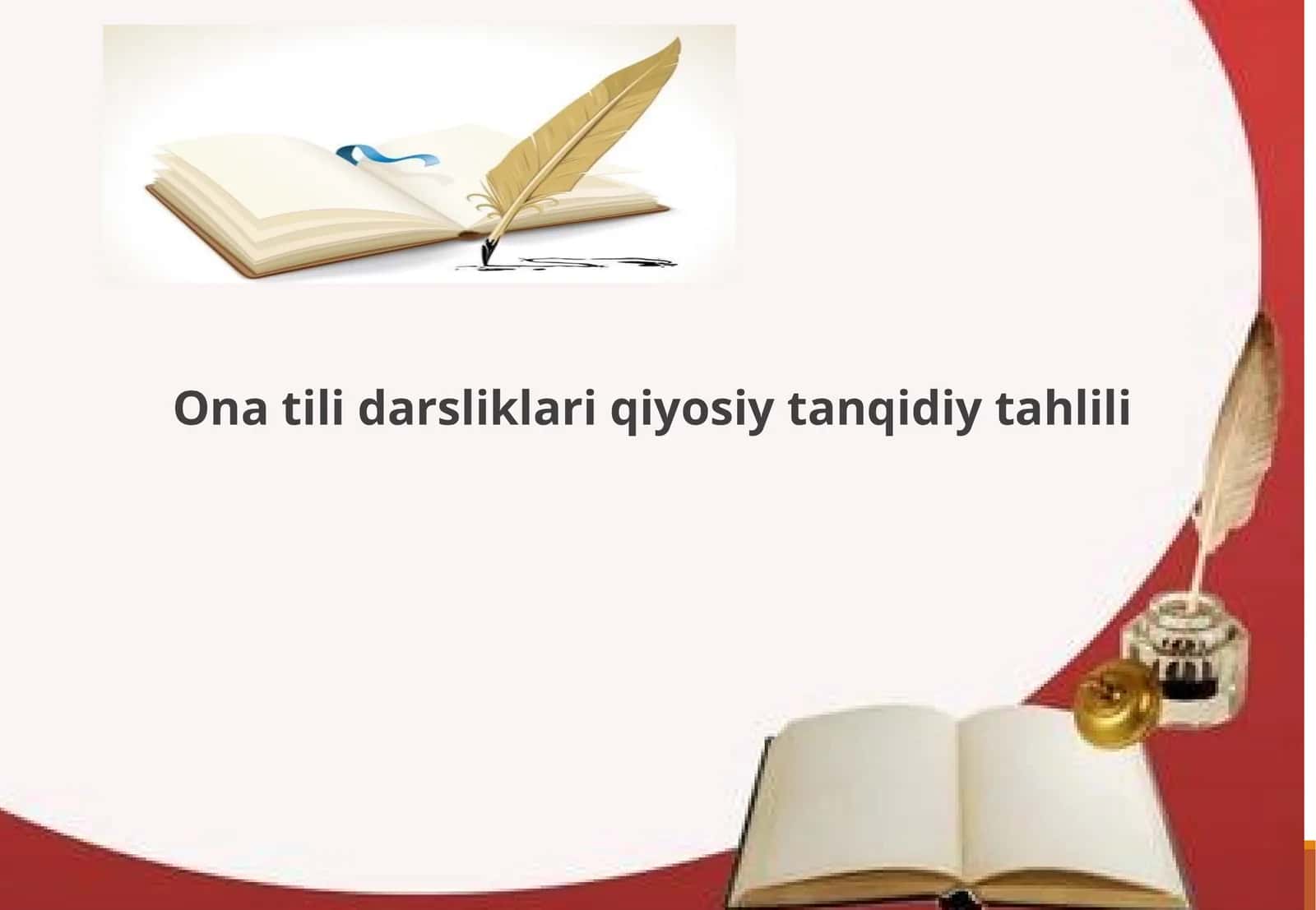 Ona tili darsliklari qiyosiy tanqidiy tahlili 1