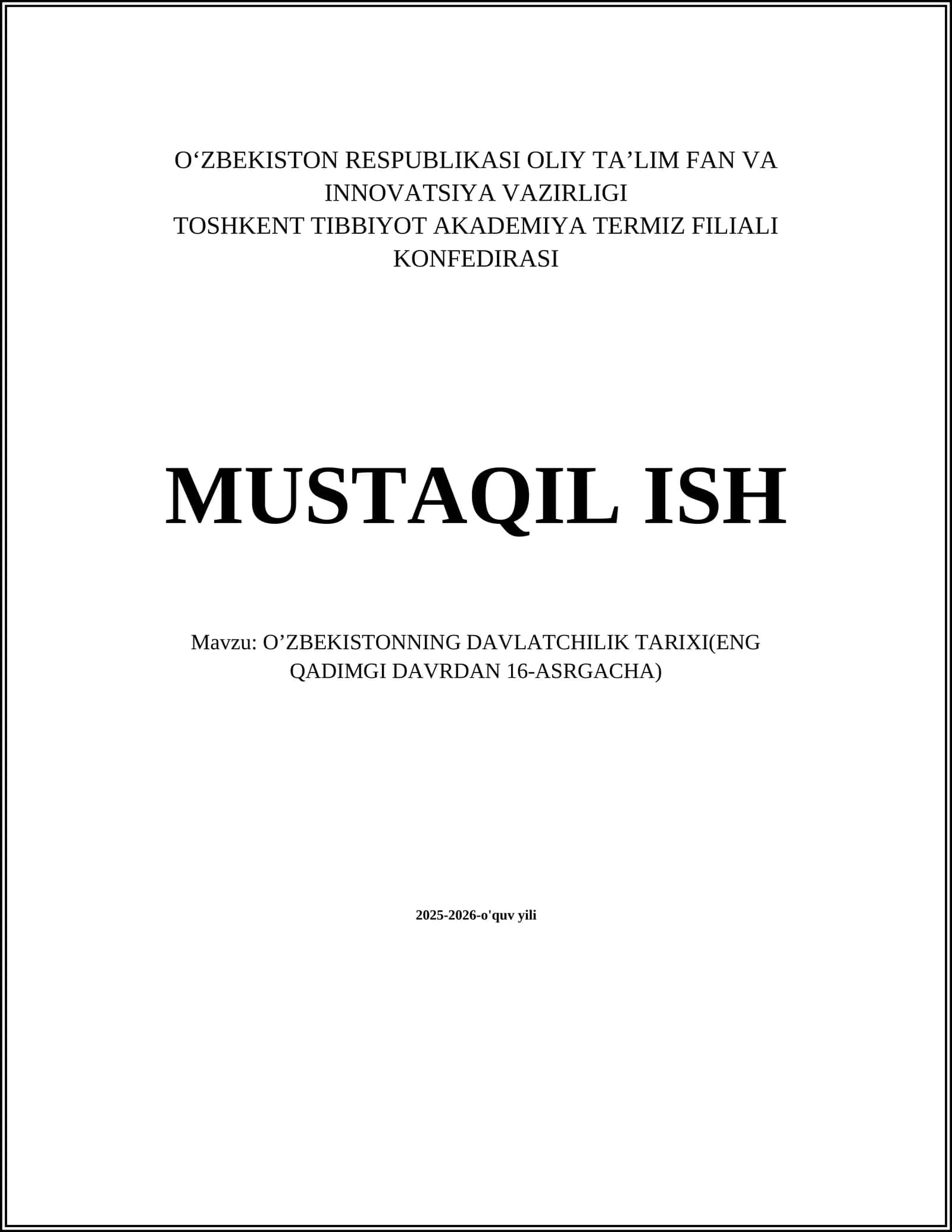 OʼZBEKISTONNING DAVLATCHILIK TARIXI(ENG QADIMGI DAVRDAN 16-ASRGACHA) 1
