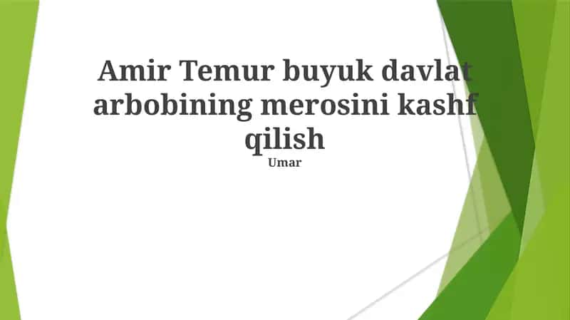 Amir Temurning buyuk davlat arbobining merosini kashf qilish 1