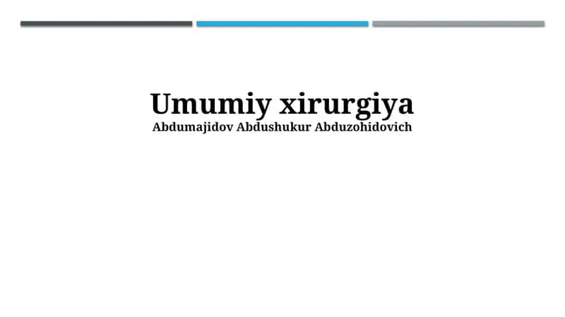 Umumiy xirurgiya 1