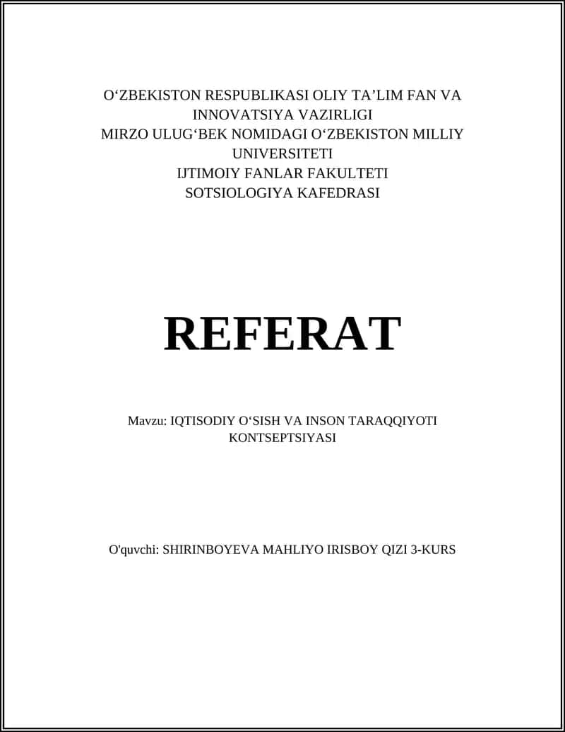 Iqtisodiy oʻsish va inson taraqqiyoti kontseptsiyasi 1