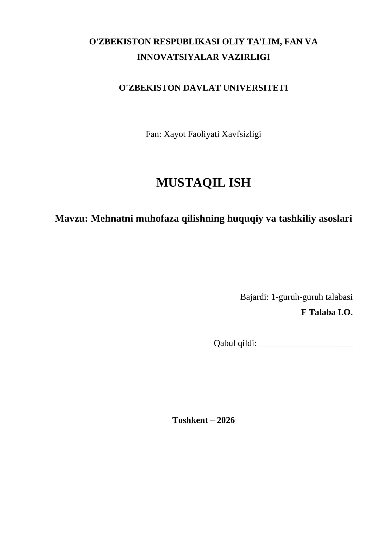 Mehnatni muhofaza qilishning huquqiy va tashkiliy asoslari 1