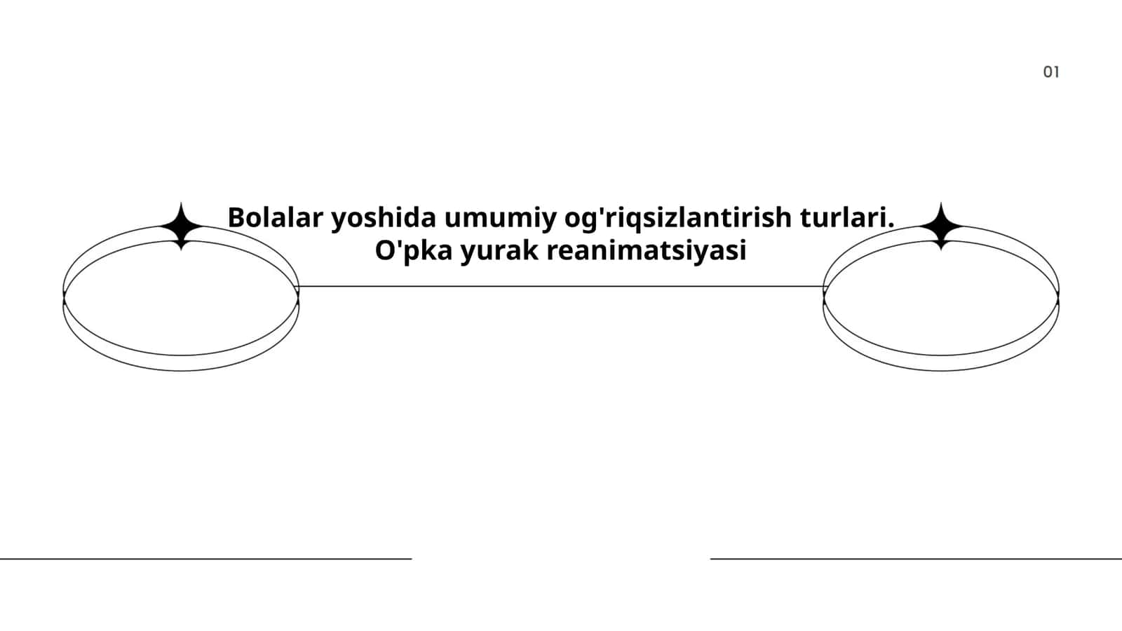Bolalar yoshida umumiy og'riqsizlantirish turlari. O'pka yurak reanimatsiyasi 1