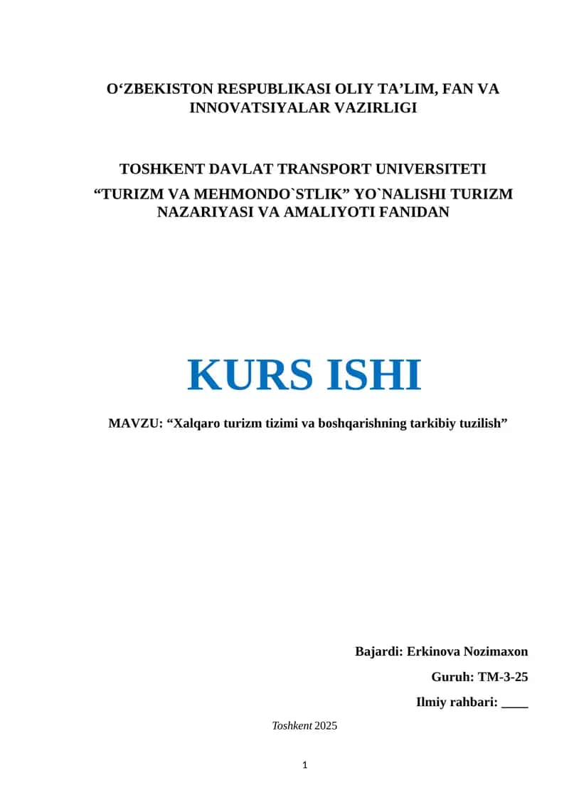 Xalqaro turizm tizimi va boshqarishning tarkibiy tuzilish 1