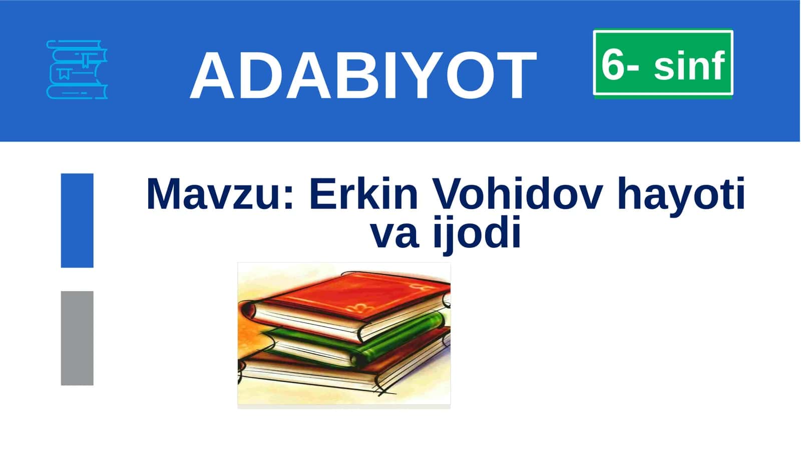 Erkin Vohidov hayoti va ijodi 1