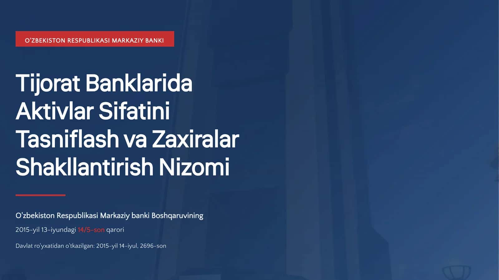Tijorat Banklarida Aktivlar Sifatini Tasniflash va Zaxiralar Shakllantirish Nizomi 1