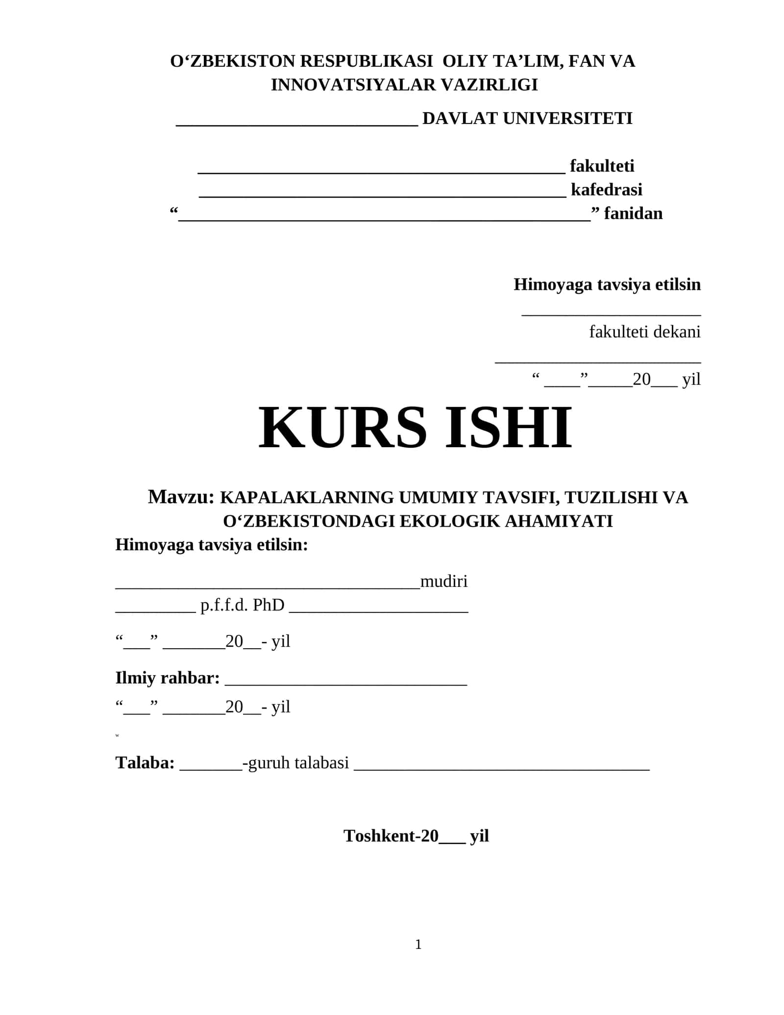 KAPALAKLARNING UMUMIY TAVSIFI, TUZILISHI VA O‘ZBEKISTONDAGI EKOLOGIK AHAMIYATI 1