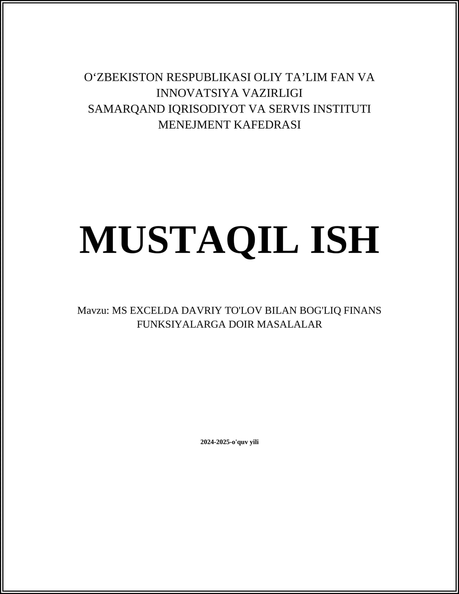 MS EXCELDA DAVRIY TO'LOV BILAN BOG'LIQ FINANS FUNKSIYALARGA DOIR MASALALAR 1