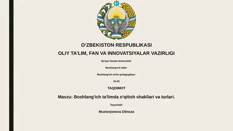 Boshlang'ich ta'limda o'qitish shakllari va turlari