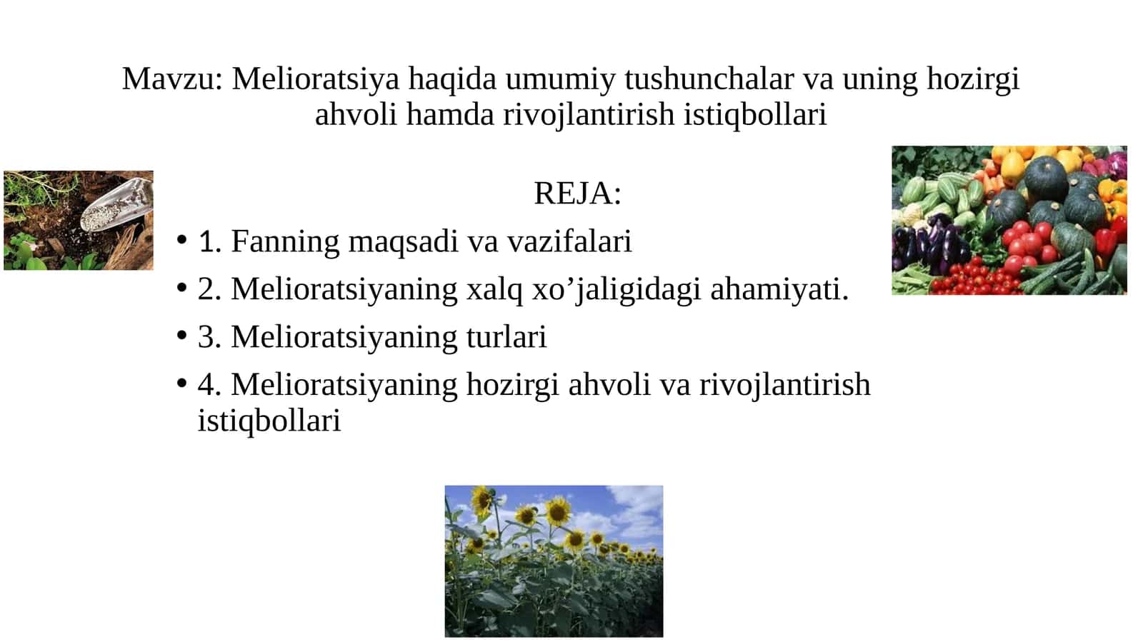 Melioratsiyahaqidaumumiytushunchalarvauninghozirgiahvolihamdarivojlantirishistiqbollari 1