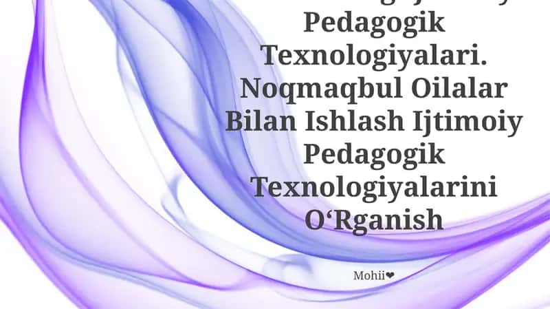 Tarbiyasi Og'Ir Bolalar Bilan Ishlashning Ijtimoiy Pedagogik Texnologiyalari 1