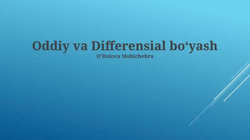 Oddiy va Differensial bo‘yash 1