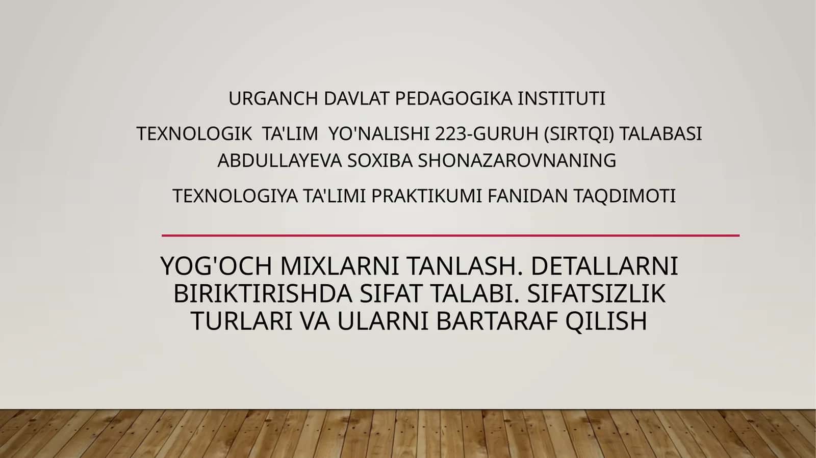 Texnologiyata'limipraktikumifanidantaqdimoti 1