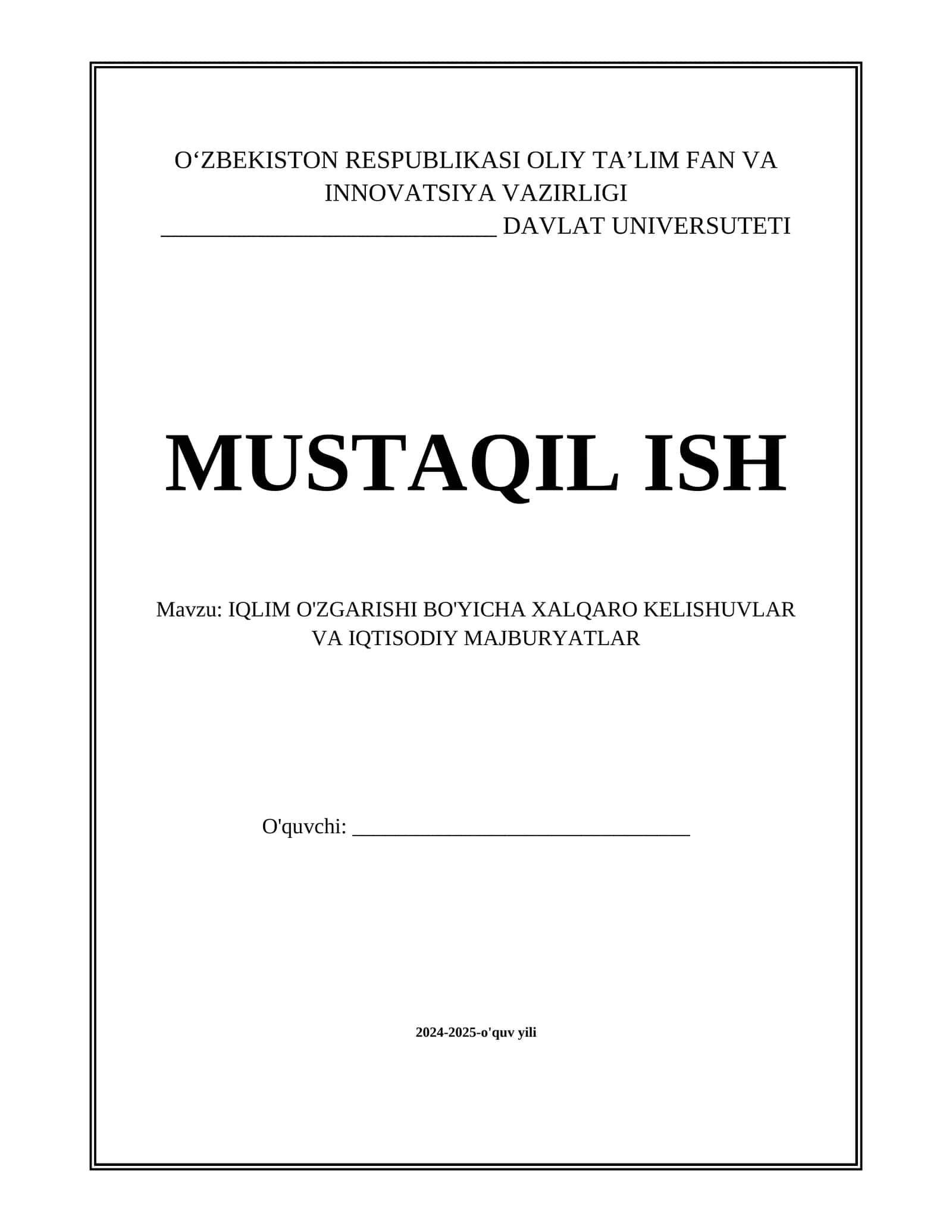 IQLIM O'ZGARISHI BO'YICHA XALQARO KELISHUVLAR VA IQTISODIY MAJBURYATLAR 1