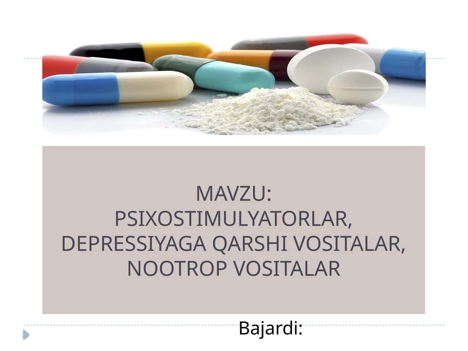 PSIXOSTIMULYATORLAR, DEPRESSIYAGA QARSHI VOSITALAR, NOOTROP VOSITALAR 1