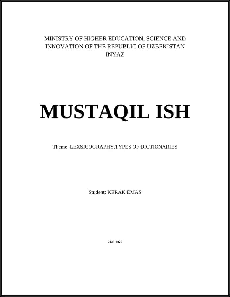 Theme: LEXSICOGRAPHY.TYPES OF DICTIONARIES 1