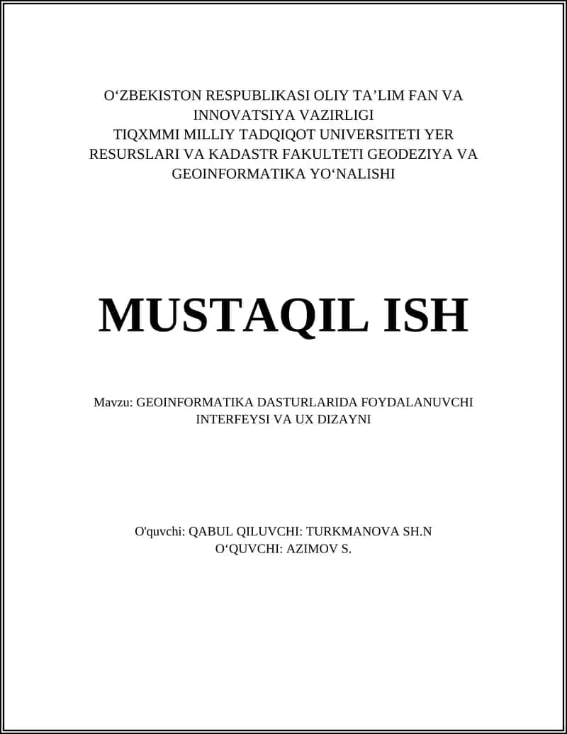 GEOINFORMATIKA DASTURLARIDA FOYDALANUVCHI INTERFEYSI VA UX DIZAYNI 1