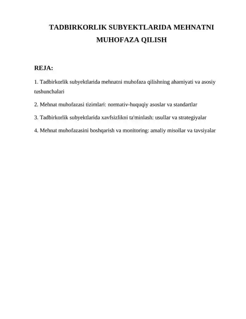 Tadbirkorlik subyektlarida mehnatni muhofaza qilish