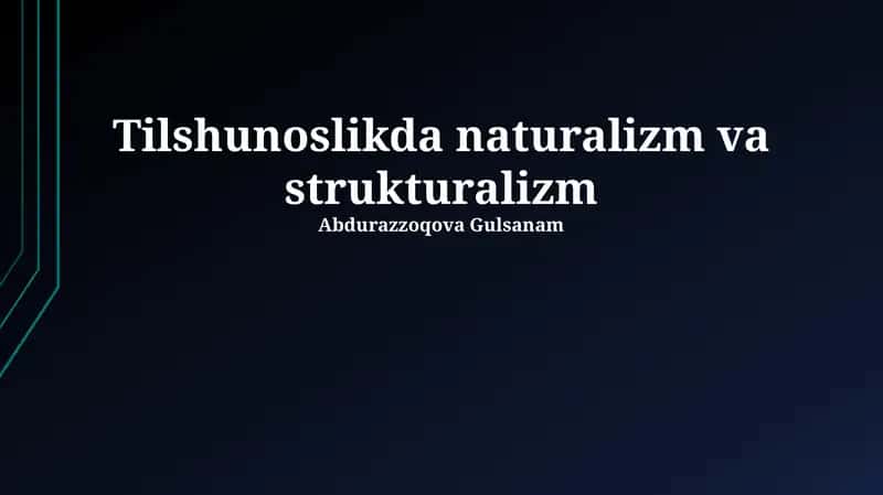 Naturalizm va Strukturalizmning Mohiyati va Asosiy Farqlari 1
