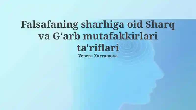 Falsafaning ta'riflari: Sharq va G'arb
