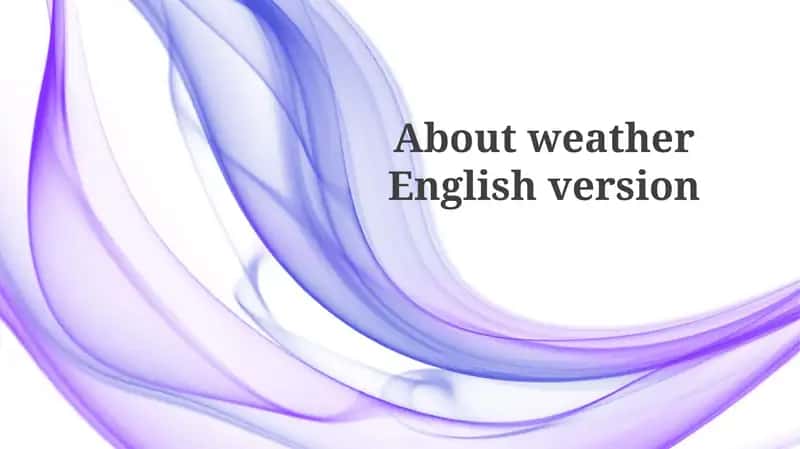 About weather English version 1