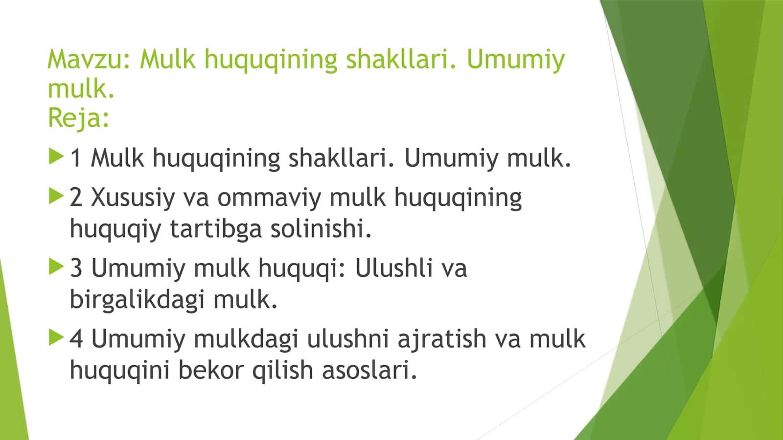 Mulk huquqining shakllari. Umumiy mulk 1