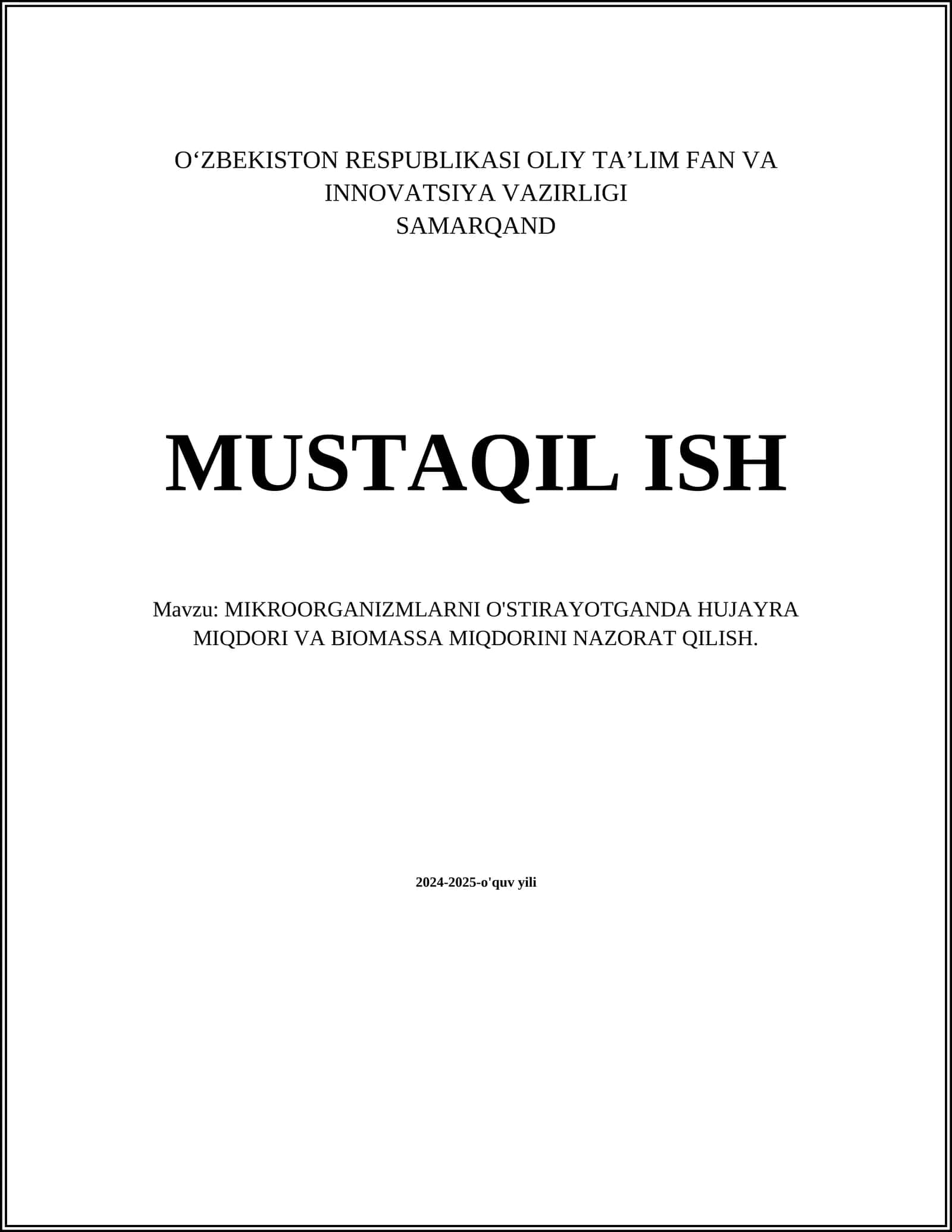 MIKROORGANIZMLARNI O'STIRAYOTGANDA HUJAYRA MIQDORI VA BIOMASSA MIQDORINI NAZORAT QILISH 1