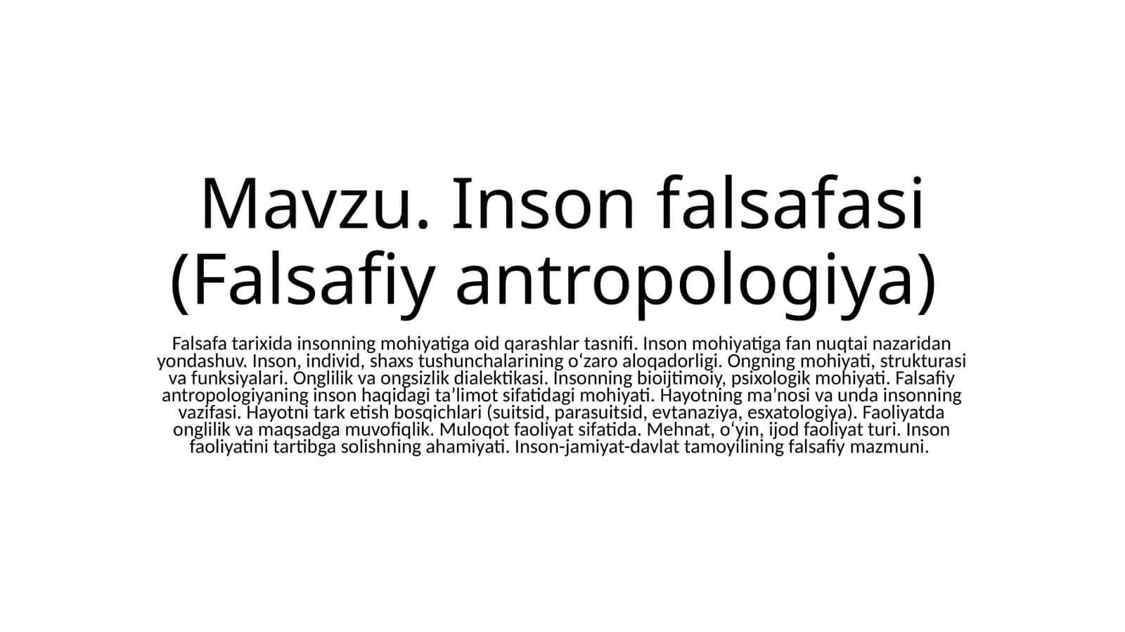 Inson falsafasi(Falsafiyantropologiya) 1