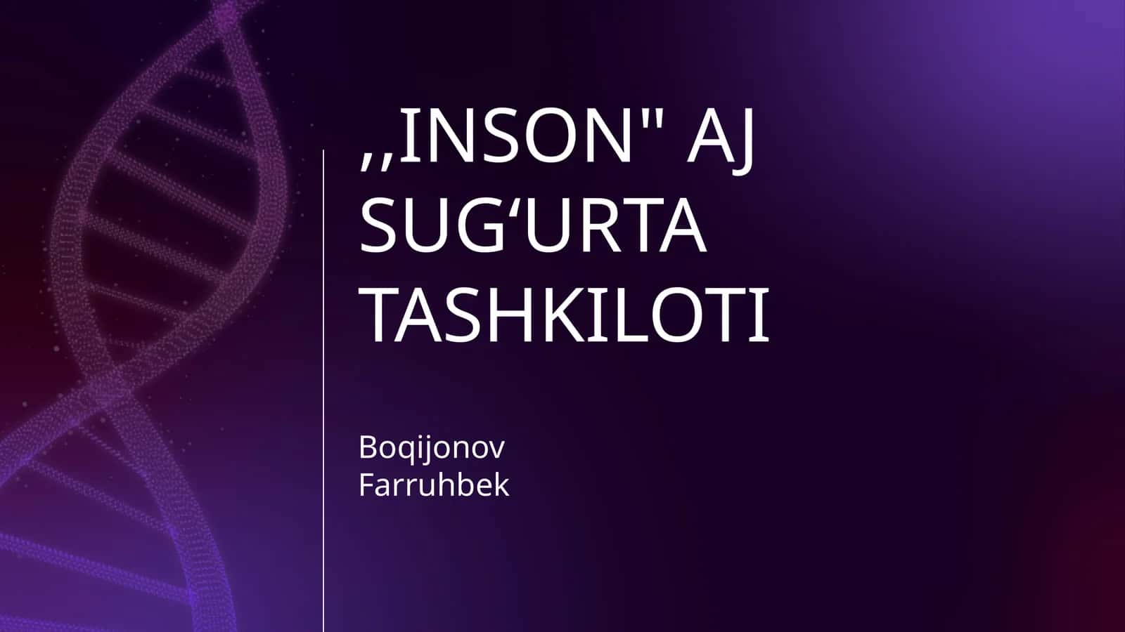 "INSON" AJ SUGʻURTA TASHKILOTI 1