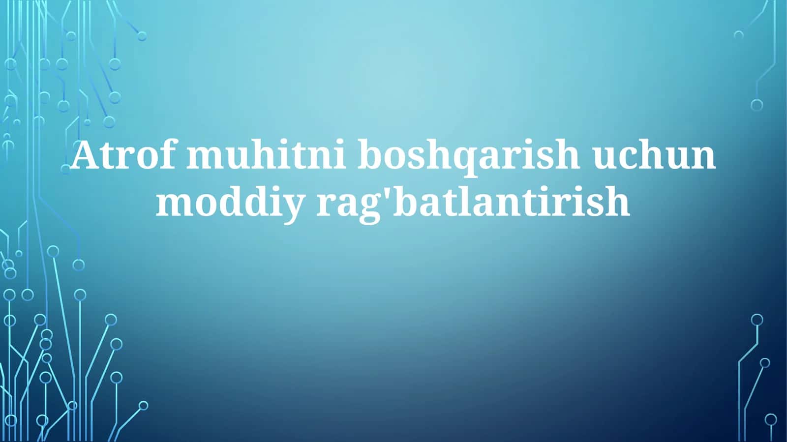 Moddiy rag'batlantirishuchun moddiy rag'batlantirish 1