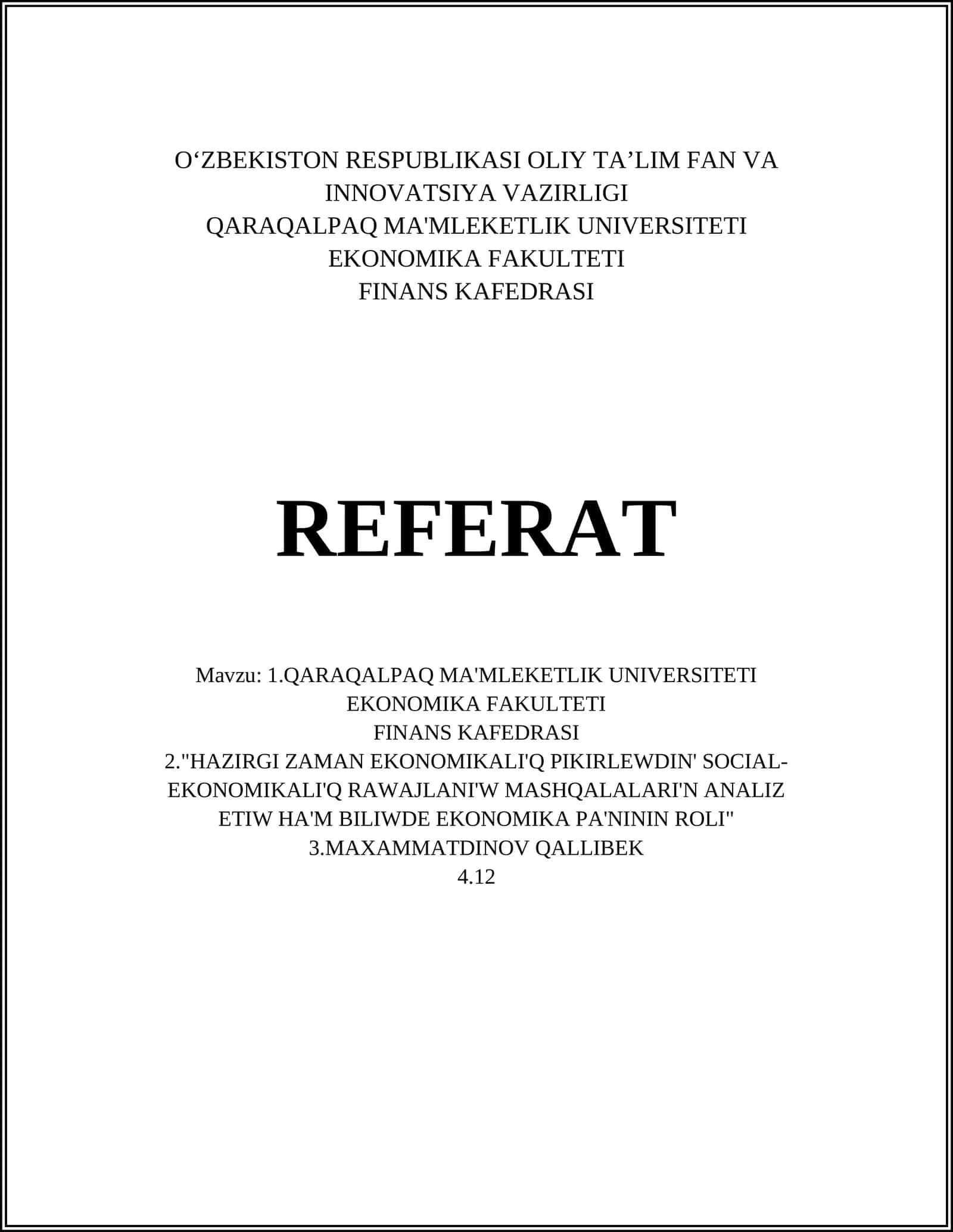 MA'MLEKETLIK UNIVERSITETI EKONOMIKA FAKULTETI FINANS KAFEDRASI 1