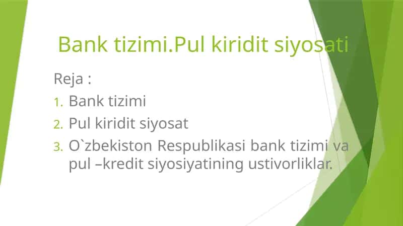 Bank tizimi.Pul kiridit siyosati 1