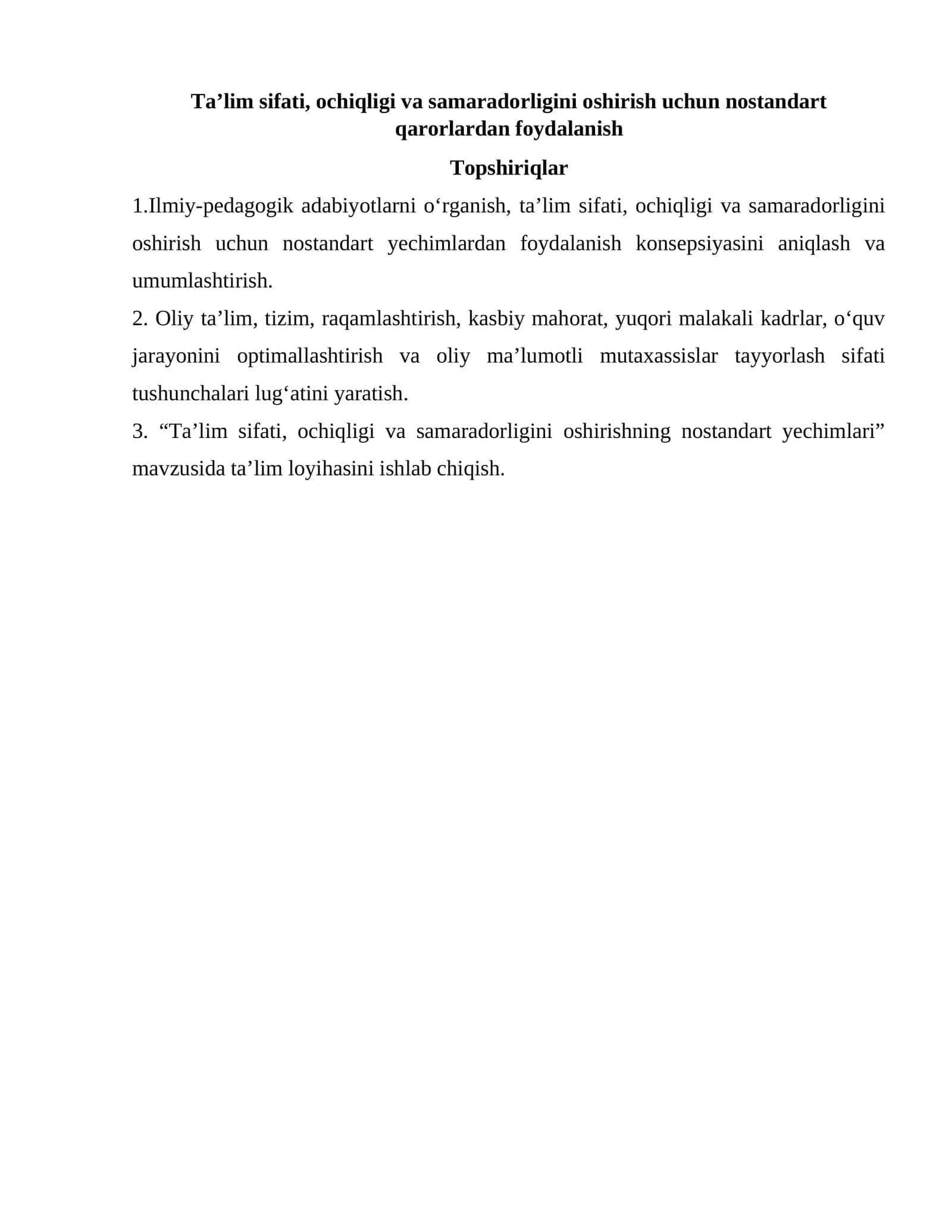 Ta’lim sifati, ochiqligi va samaradorligini oshirish uchun nostandart qarorlardan foydalanish 1