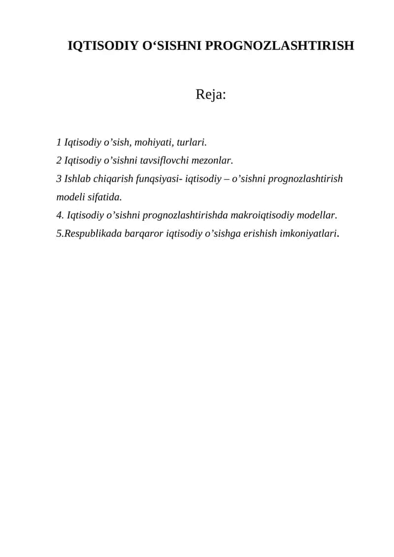 IQTISODIY O‘SISHNI PROGNOZLASHTIRISH 1