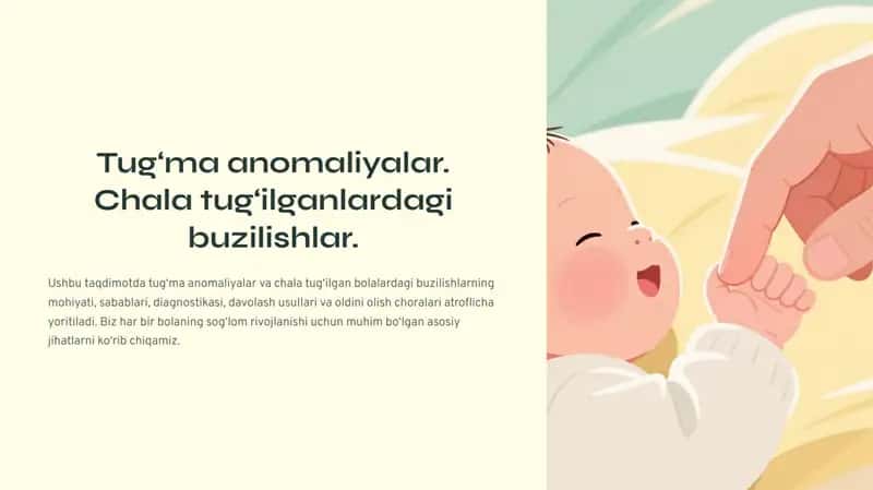 Tug‘ma anomaliyalar. Chala tug‘ilganlardagi buzilishlar 1