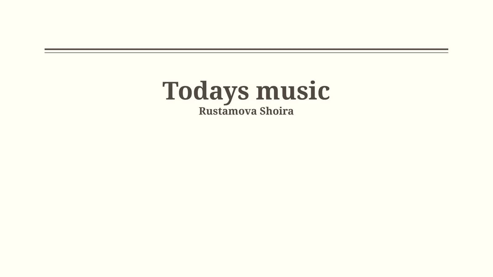 Todays music 1